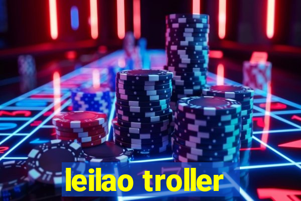 leilao troller